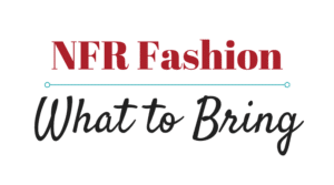 NFR Fashion: What to Bring